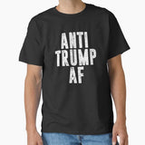 Anti Trump AF Shirts