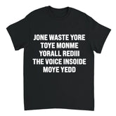 Don't Waste Your Time On Me Shirt