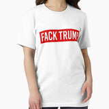 Fack Trump Anti Trump Shirts