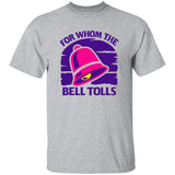 For Whom The Bell Tolls Shirt