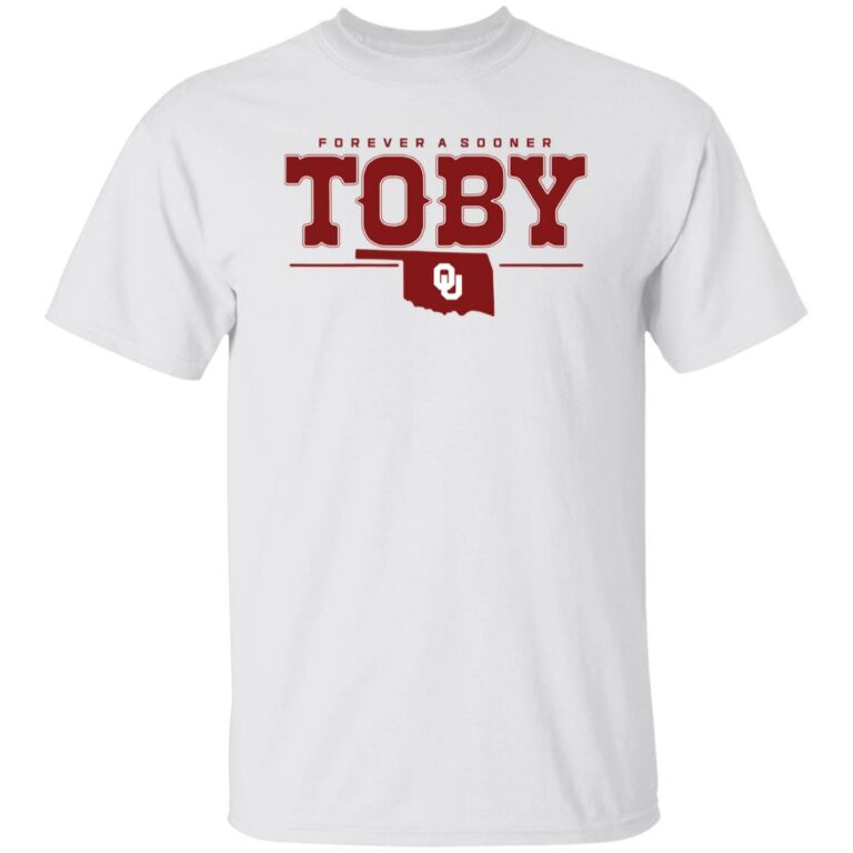 White t-shirt with 'Forever a Sooner Toby' text and Oklahoma Sooners logo on a white background