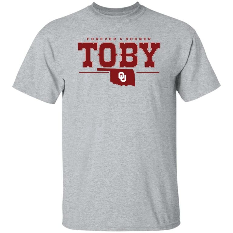 Gray t-shirt with 'Forever a Sooner Toby' text and Oklahoma Sooners logo on a white background