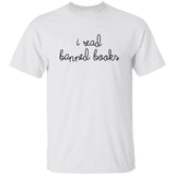Heather Dubrow I Read Banned Books Shirt