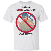 I Am A Mom Against Cat Boys Shirt