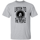 Gray t-shirt with 'Listen to the People' text and graphic on a white background