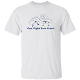 One Night Taco Stand Shirt