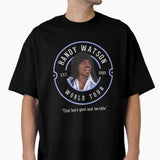 Randy Watson Shirt That Boy's Good And Terrible