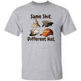 Same Shit Different Hat Shirt