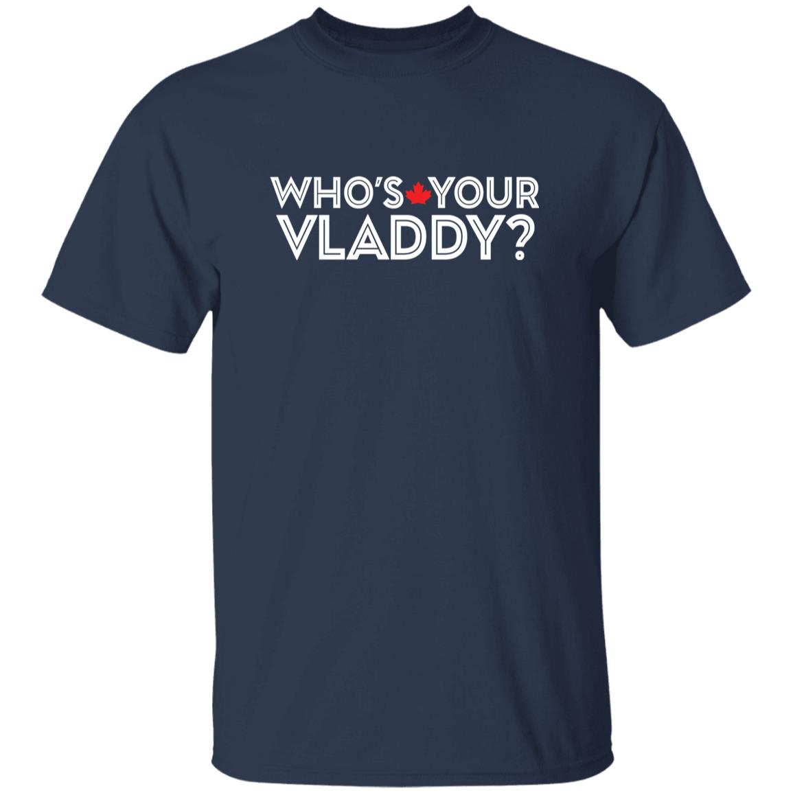 Who’s Your Vladdy Shirt