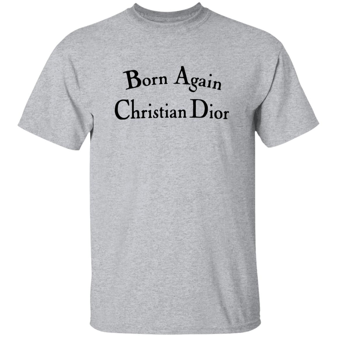 Born Again Christian Dior Shirt Light