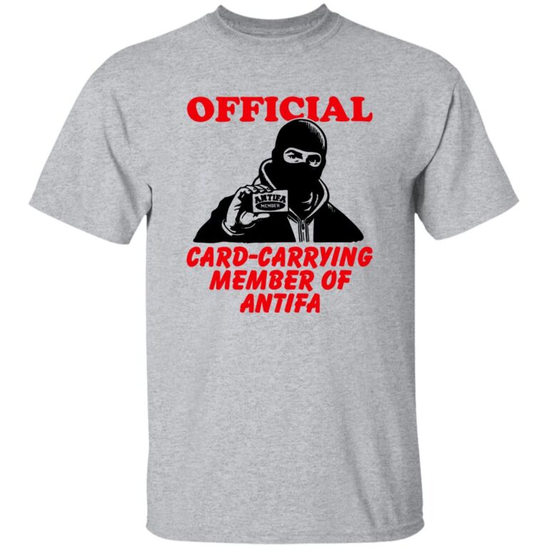 Gray t-shirt with a graphic of a person in a balaclava holding a card and text 'Official Card-Carrying Member of Antifa' on a white background.
