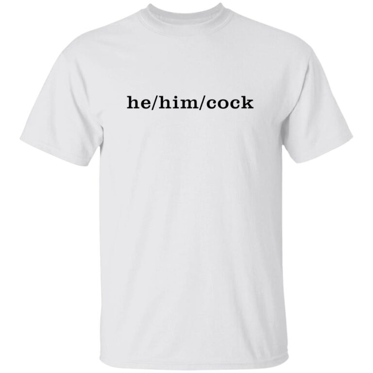 George Hahn He Him Cock Shirt