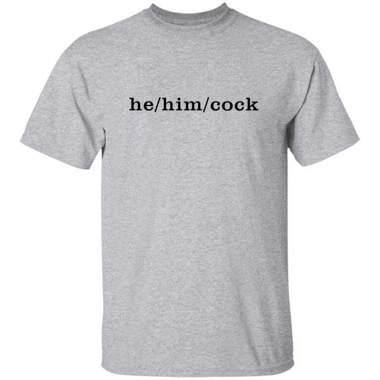 George Hahn He Him Cock Shirt