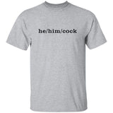George Hahn He Him Cock Shirt