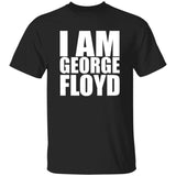 Black t-shirt with 'I AM GEORGE FLOYD' text on a white background