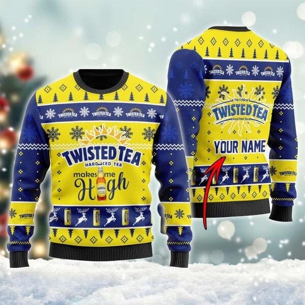 Personalized Twisted Tea Make Me High Ugly Sweater