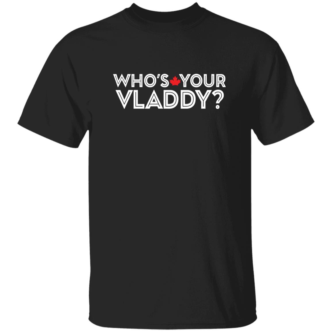 Who’s Your Vladdy Shirt